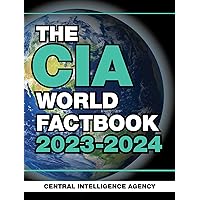 The CIA World Factbook 2023-2024 The CIA World Factbook 2023-2024 Paperback Kindle