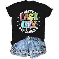 Last Day of School Shirt for Women Teacher Short Sleeve T Shirt 2024 Graduation Gift Tee Top
