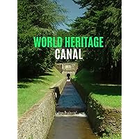 World Heritage Canal