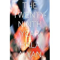 The Twenty-Ninth Year: Poems The Twenty-Ninth Year: Poems Kindle Paperback Audible Audiobook Audio CD