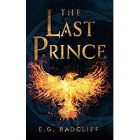 The Last Prince (The Coming of Áed) The Last Prince (The Coming of Áed) Paperback Kindle