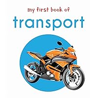 My First Book of Transport My First Book of Transport Board book Kindle