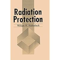 Radiation Protection Radiation Protection Kindle Hardcover