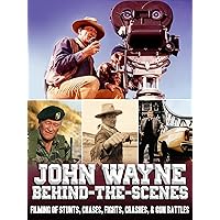 John Wayne Behind-the-Scenes - Filming Of Stunts, Chases, Fights, Crashes, & Gun Battles