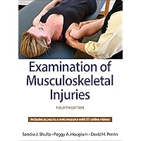 Examination of Musculoskeletal Injuries Examination of Musculoskeletal Injuries Hardcover eTextbook