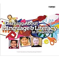 Learning About Language and Literacy in Preschool (The Preschool Teacher's Library of Playful Practice Set)