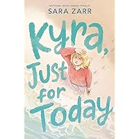 Kyra, Just for Today Kyra, Just for Today Hardcover Audible Audiobook Kindle Audio CD