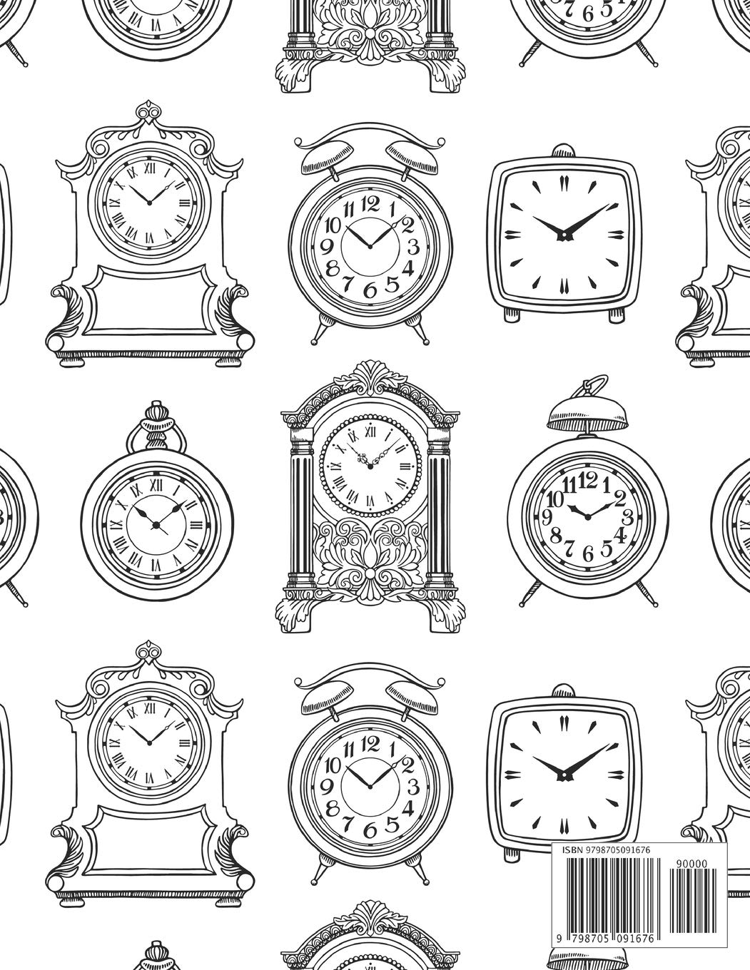 Clocks coloring book: Vintage clocks, old clocks, classic watches coloring book / clock collector gift idea / clock lover present