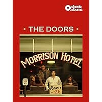 The Doors - Morrison Hotel (Classic Album)