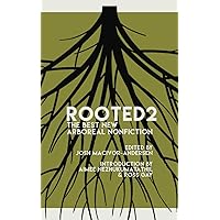 Rooted 2: The Best New Arboreal Nonfiction