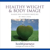 Healthy Weight & Body Image: Guided Self-Hypnosis Exercises - For Those Seeking He for Weight Loss and Healthy Eating, as Well as Eating Disorders and Body Dysmorphia Healthy Weight & Body Image: Guided Self-Hypnosis Exercises - For Those Seeking He for Weight Loss and Healthy Eating, as Well as Eating Disorders and Body Dysmorphia Audio CD Audible Audiobook Preloaded Digital Audio Player