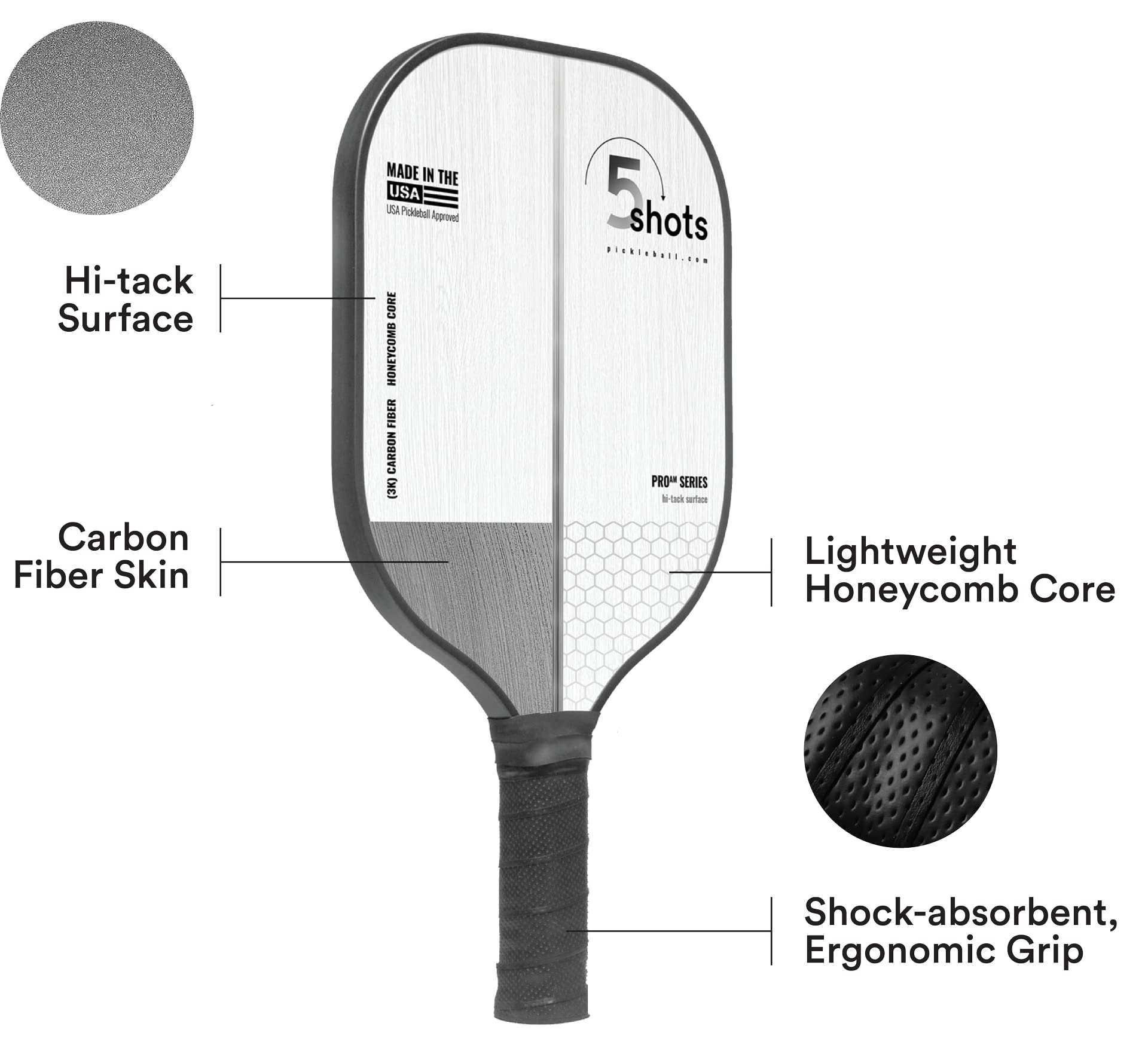 5shots ProAm Pickleball Paddle, Made in USA, USAPA Approved, Hi- Tack (High Grit) Surface, Carbon Fiber, Lightweight