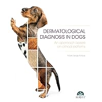 Dermatological diagnosis in dogs. An approach based on clinical patterns Dermatological diagnosis in dogs. An approach based on clinical patterns Kindle Hardcover