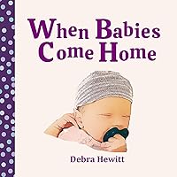 When Babies Come Home When Babies Come Home Kindle