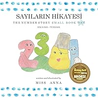 The Number Story 1 SAYILARIN HİKAYESİ: Small Book One English-Turkish (Turkish Edition)