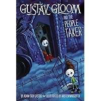 Gustav Gloom and the People Taker #1 Gustav Gloom and the People Taker #1 Paperback Audible Audiobook Hardcover Audio CD