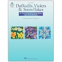 Daffodils, Violets and Snowflakes Book/Online Audio Daffodils, Violets and Snowflakes Book/Online Audio Paperback Mass Market Paperback