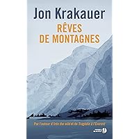 Rêves de montagnes (Nouvelle édition) (French Edition) Rêves de montagnes (Nouvelle édition) (French Edition) Kindle Audible Audiobook Paperback Pocket Book
