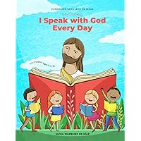 Devotional I Speak With God Every Day: For Children ages 5 to 10 Devotional I Speak With God Every Day: For Children ages 5 to 10 Paperback