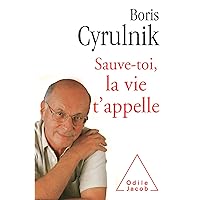 Sauve-toi, la vie t’appelle (French Edition) Sauve-toi, la vie t’appelle (French Edition) Kindle Audible Audiobook Paperback Audio CD