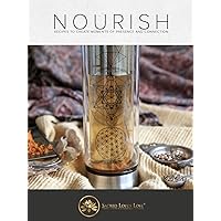 Nourish: Recipes for Healthy Teas, Refreshing Drinks and Smoothies