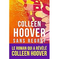 Slammed (Tome 1) - Sans regret (French Edition)