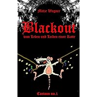 Blackout: cartoon no.1 (Cartoon´s) (German Edition) Blackout: cartoon no.1 (Cartoon´s) (German Edition) Kindle