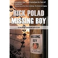 Missing Boy (Spencer Manning Mysteries) Missing Boy (Spencer Manning Mysteries) Paperback Kindle