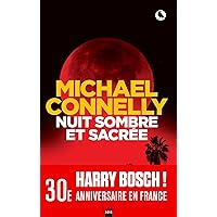 Nuit sombre et sacrée (Harry Bosch t. 21) (French Edition)