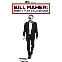 Bill Maher: Live from Oklahoma