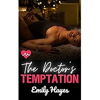 The Doctor's Temptation: A Lesbian Medical Romance (Forest Vale Hospital Book 7) The Doctor's Temptation: A Lesbian Medical Romance (Forest Vale Hospital Book 7) Kindle Paperback