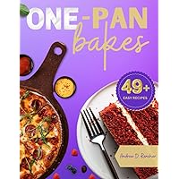 One Pan Bakes: Baking Cookbook for Easy and Simple Traybakes, Pies, Brownies, and More. One Pan Bakes: Baking Cookbook for Easy and Simple Traybakes, Pies, Brownies, and More. Kindle Hardcover Paperback
