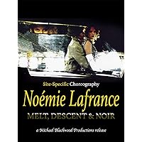 Noémie Lafrance: Noir - Site-Specific Choreography