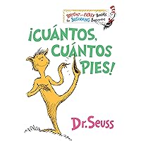 ¡Cuántos, cuántos Pies! (The Foot Book Spanish Edition) (Bright & Early Books(R)) ¡Cuántos, cuántos Pies! (The Foot Book Spanish Edition) (Bright & Early Books(R)) Hardcover Board book