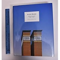 Aldo Rossi: Architecture 1981-1991 Aldo Rossi: Architecture 1981-1991 Paperback Hardcover