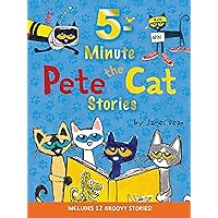Pete the Cat: 5-Minute Pete the Cat Stories: Includes 12 Groovy Stories! Pete the Cat: 5-Minute Pete the Cat Stories: Includes 12 Groovy Stories! Hardcover