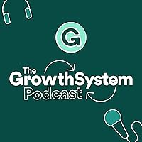 The Growth System