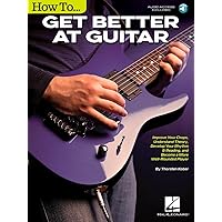 How to Get Better at Guitar How to Get Better at Guitar Paperback