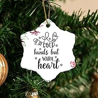 Personalized 3 Inch Cold Hands But Warm Heart White Ceramic Ornament Holiday Decoration Wedding Ornament Christmas Ornament Birthday for Home Wall Decor Souvenir.