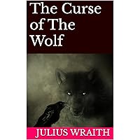 The Curse of The Wolf (NIGHTFALL Book 1) The Curse of The Wolf (NIGHTFALL Book 1) Kindle Paperback
