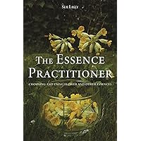 The Essence Practitioner The Essence Practitioner Paperback eTextbook