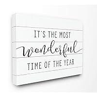 The Stupell Home Décor Collection Holiday Most Wonderful Time of The Year Black and White Typography Stretched Canvas Wall Art, 24 x 30, Multi-Color
