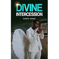 Divine Intercession (Daryl Omar Standalone Books)