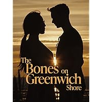 The Bones on Greenwich Shore