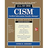 CISM Certified Information Security Manager All-in-One Exam Guide, Second Edition CISM Certified Information Security Manager All-in-One Exam Guide, Second Edition Paperback Kindle
