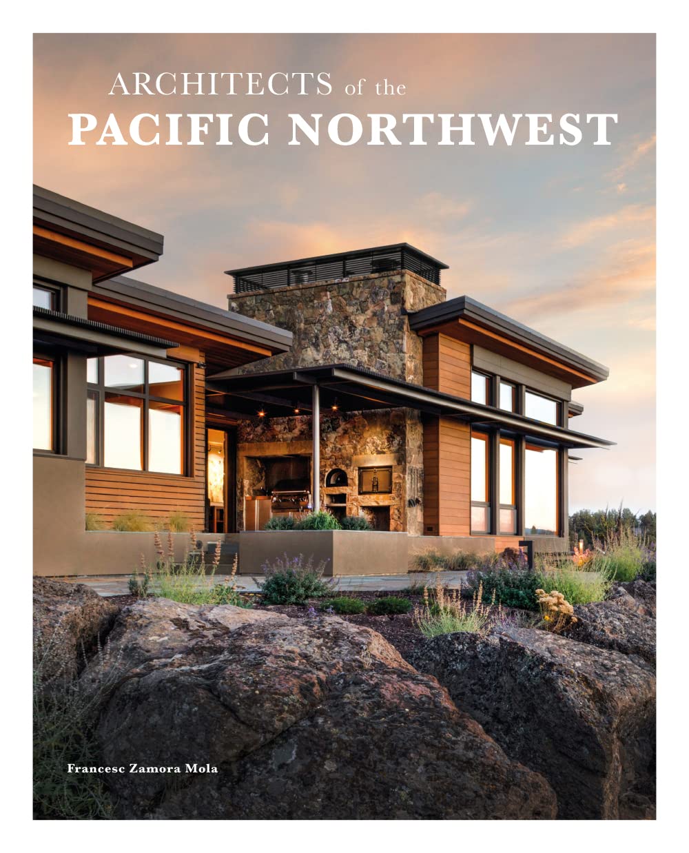 ARCHIECTS OF THE PACIFIC NORTHWEST