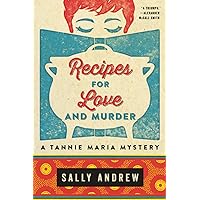 Recipes for Love and Murder: A Tannie Maria Mystery (Tannie Maria Mystery, 1) Recipes for Love and Murder: A Tannie Maria Mystery (Tannie Maria Mystery, 1) Paperback Kindle Audible Audiobook Hardcover Audio CD