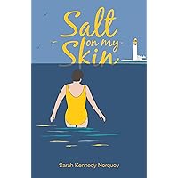 Salt On My Skin Salt On My Skin Kindle Paperback