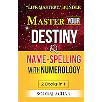 Master Your DESTINY And NAME-SPELLING With Numerology: 