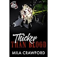 Thicker Than Blood (Dangerous Sinners Series) Thicker Than Blood (Dangerous Sinners Series) Kindle Paperback